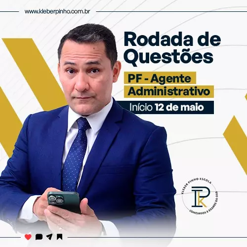 Rodadas de Questões - PF